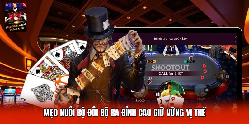 Mẹo nuôi bộ đôi bộ ba đỉnh cao giữ vững vị thế